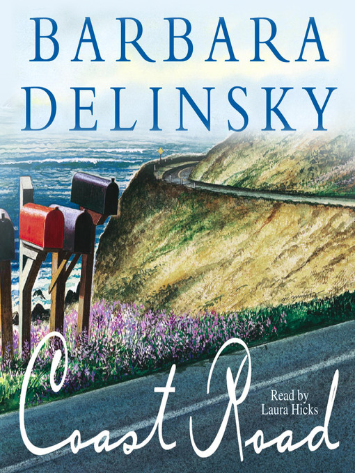Title details for Coast Road by Barbara Delinsky - Available